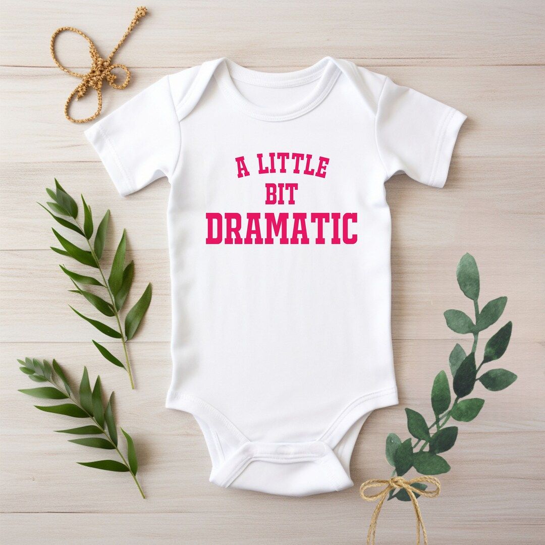 A Little Bit Dramatic Funny Mean Girls Inspired Baby Bodysuit or T-shirt - Etsy | Etsy (US)