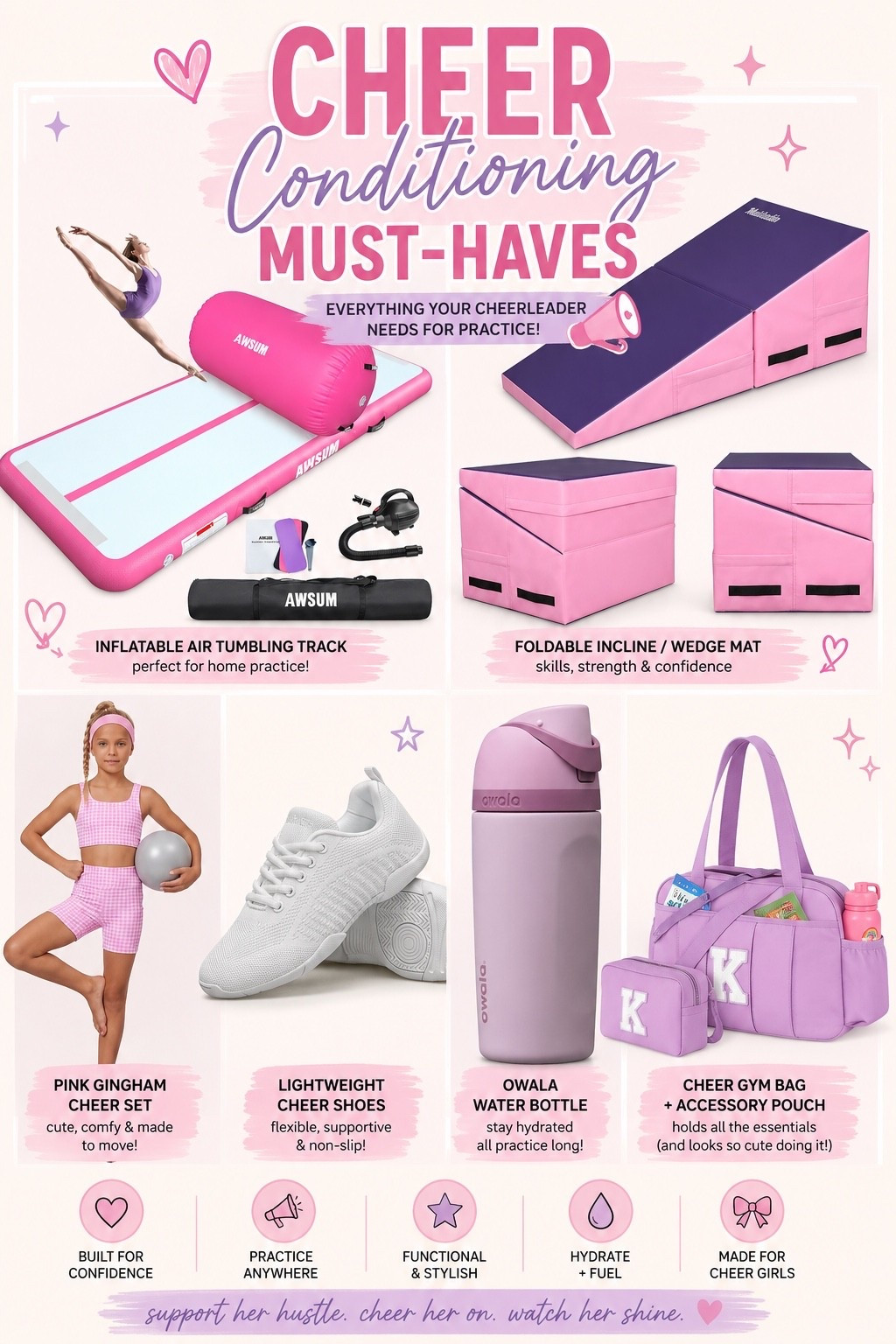 Cheer Conditioning Must-Haves 💖📣

Whether your little cheerleader is practicing at home or heading to conditioning, these are our favorite finds! From tumbling essentials to the cutest practice outfit and the perfect gym bag, these picks make practice both fun and functional. Save this post for your next cheer shopping trip! 💕

🏃‍♀️ Featured:

* Inflatable Air Tumbling Track
* Foldable Incline/Wedge Mat
* Pink Gingham Cheer Practice Set
* Lightweight Cheer Shoes
* Owala Water Bottle
* Personalized Cheer Gym Bag#LTKfamily #LTKfinds #CheerMom #Cheerleading #CheerPractice #CheerConditioning #Gymnastics #Tumbling #YouthSports #AmazonFinds #BackToSchool #PracticeEssentials #CheerGear #SportsMom

#LTKKids #LTKdayinmylife #LTKmomlife #LTKKids
