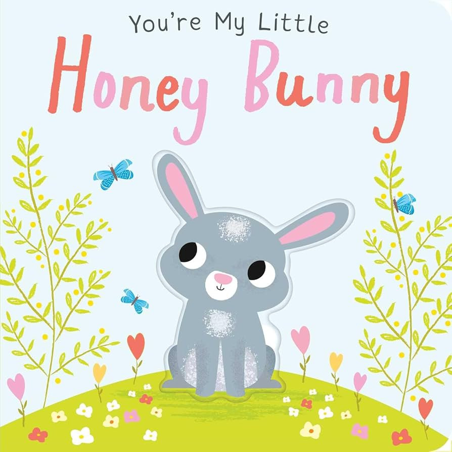 You're My Little Honey Bunny | Amazon (US)