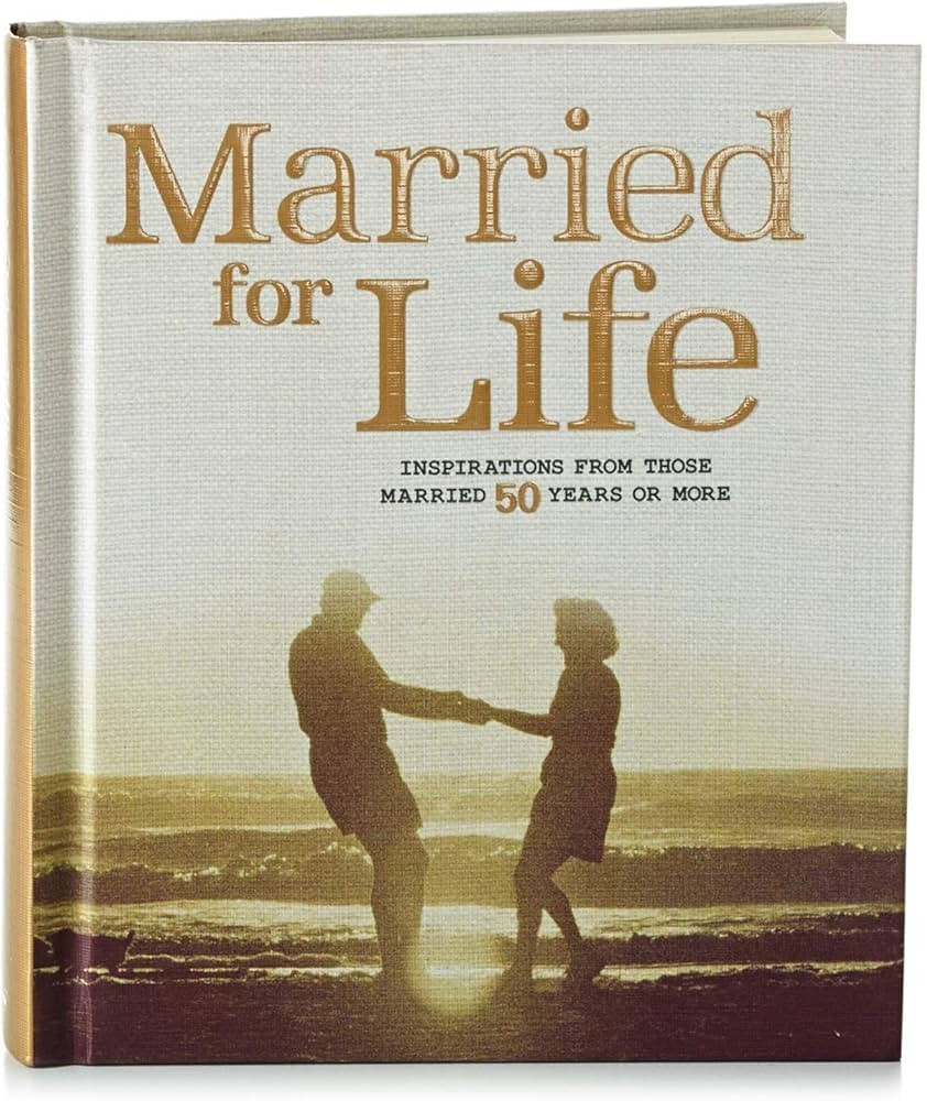 Hallmark Married for Life Relationship Books Religious Family & Relationships | Amazon (US)