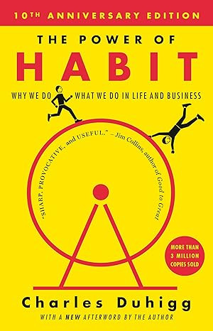 The Power of Habit: Why We Do What We Do in Life and Business     Paperback – January 7, 2014 | Amazon (US)