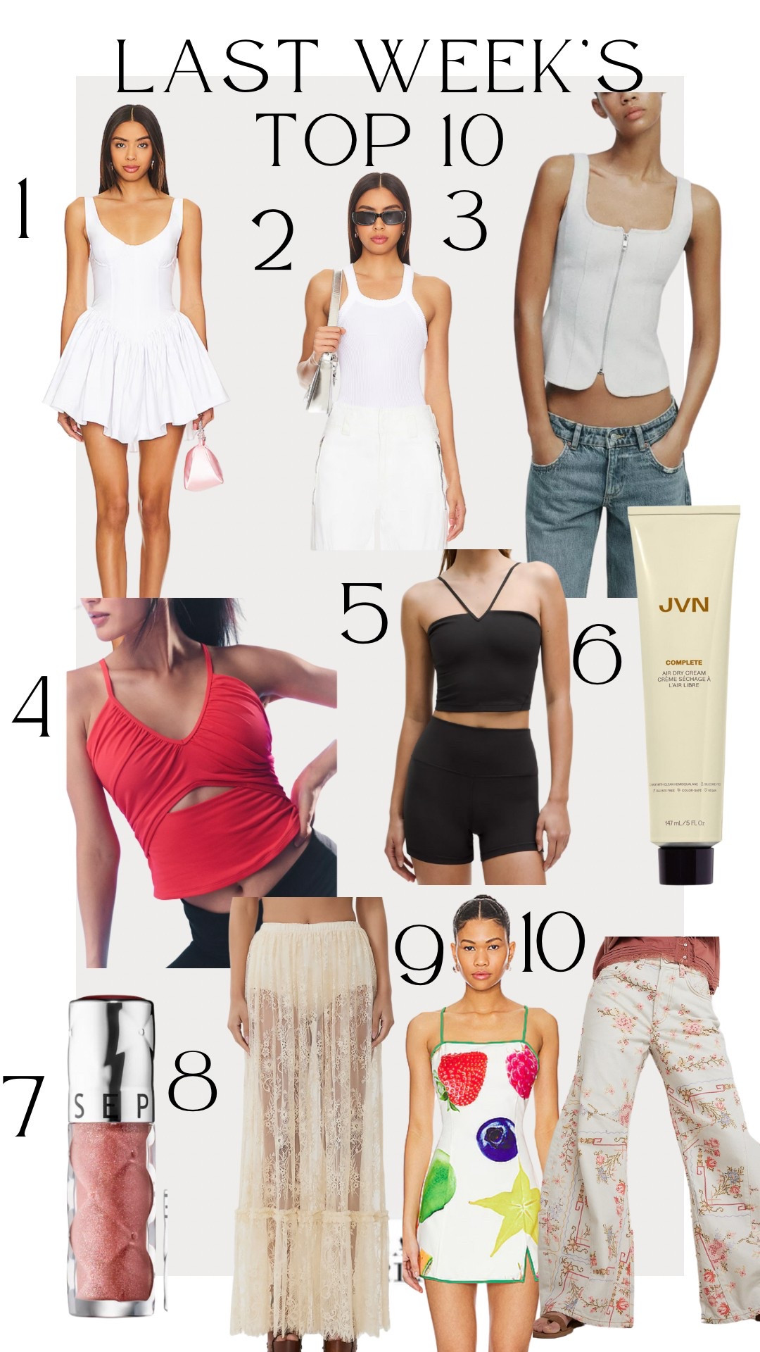 Last weeks best sellers!
1. This might be my favorite dress. So flattering and just perfect in every way
2. A simple and perfect tank
3. Love, love, love this top
4. The most flattering workout top
5. So comfy from Lulu and on sale!!
6. My fav product for my waves
7. Favorite lip gloss atm. Seriously it’s so good you have to try it🙌🏻
8. Perfect skirt for dinners and events this summer
9. Loving this summer dress
10. The perfect spring pants

#LTKBeauty #LTKStyleTip