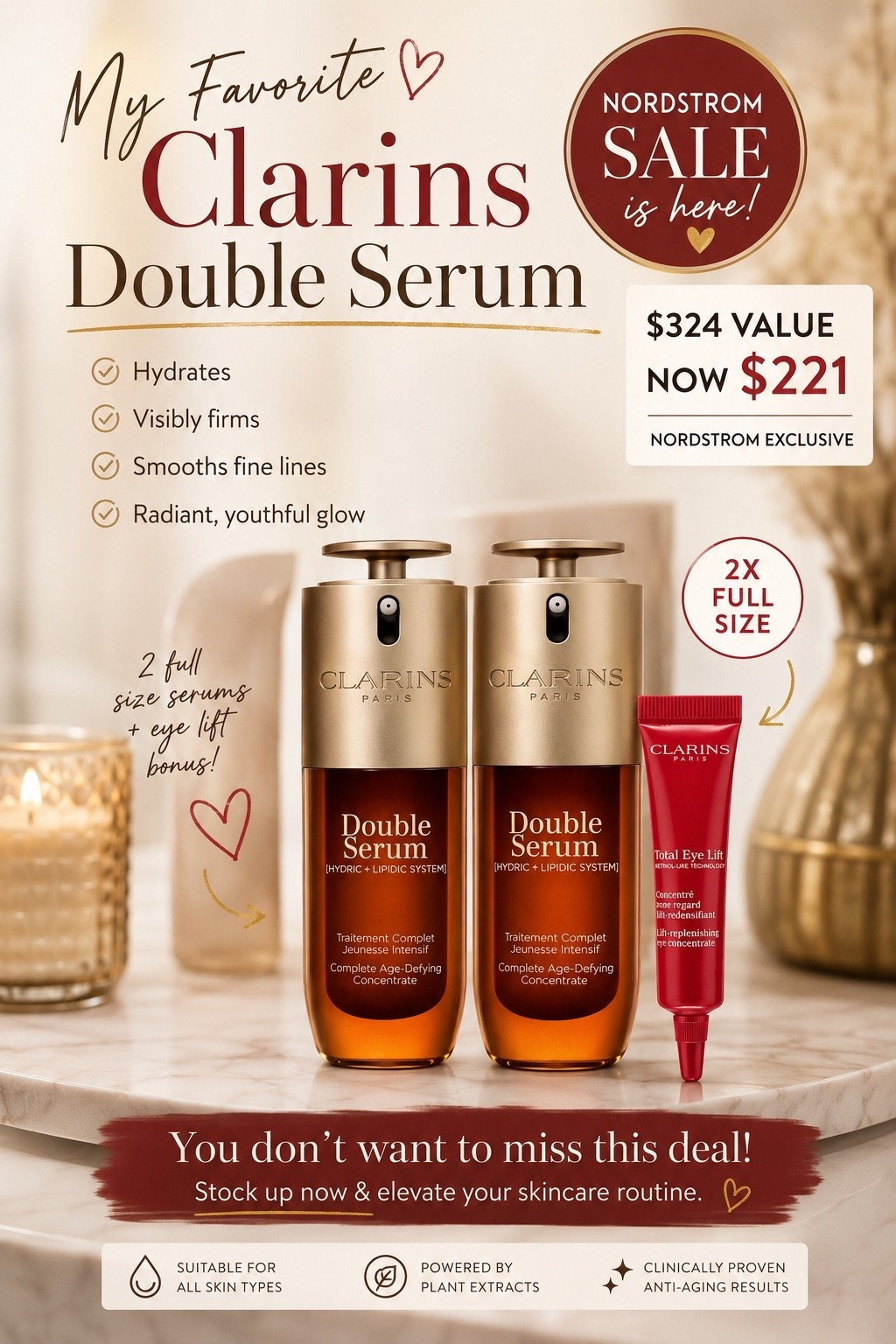 My holy grail serum is finally on sale! 🤎✨

I’ve been using the Clarins Double Serum for years because it keeps my skin looking hydrated, smooth, and glowing. If you’ve been waiting to try it—or it’s time to restock—this Nordstrom exclusive is one of the best beauty deals I’ve seen.

✨ 2 full-size Double Serums
✨ Total Eye Lift included
✨ $324 value for $221

If Clarins has been on your wishlist, don’t wait too long. This is one of those sales I never skip.

#NordstromSale #Clarins #ClarinsDoubleSerum #LuxurySkincare #SkincareOver40 #Over40Beauty #AntiAgingSkincare #BeautyDeals #GlowingSkin #SkincareRoutine #LTKBeauty #ExclusivelyKiba