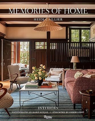 Heidi Caillier: Memories of Home: Interiors     Hardcover – September 5, 2023 | Amazon (US)