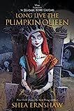 Long Live the Pumpkin Queen: Tim Burton's The Nightmare Before Christmas    Hardcover – August ... | Amazon (US)