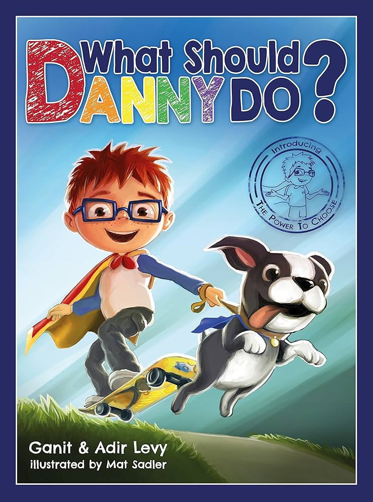 What Should Danny Do? (The Power to Choose Series) | Amazon (US)