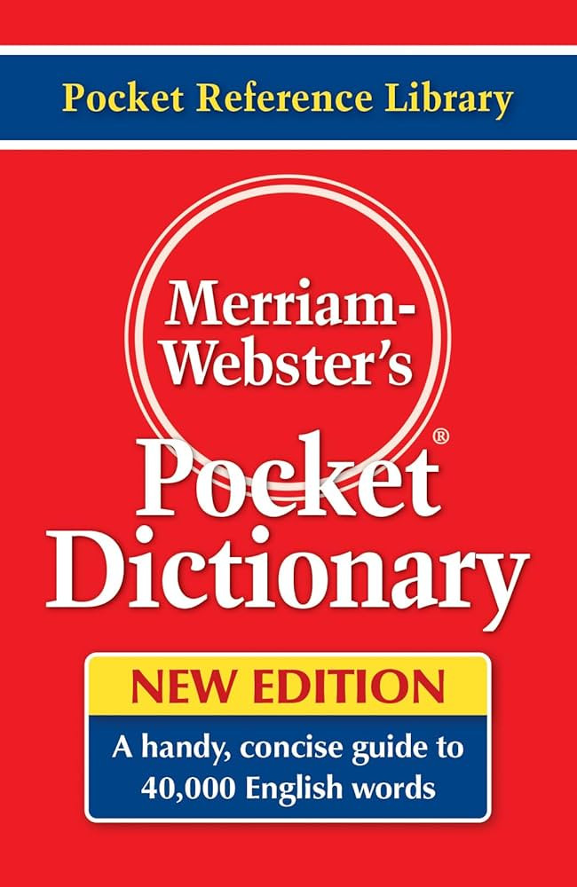 Merriam-Webster's Pocket Dictionary, Newest Edition, (Flexi Paperback) (Pocket Reference Library) | Amazon (US)