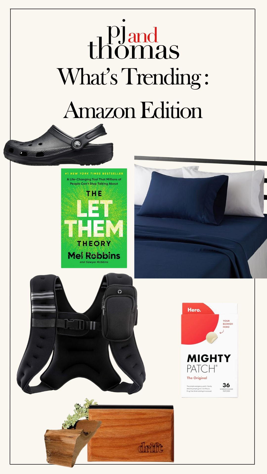 📦 Trending now and worth every click! These Amazon favorites are topping the charts this week.
📚 Mel Robbins’ “The Let Them Theory”
🛏️ Deep navy sheets for better sleep
🦶 Weighted vest for walks or workouts
💥 Mighty Patch to zap blemishes overnight
#LTKAmazon #TrendingNow #AmazonFavorites #pjandthomas

 

 