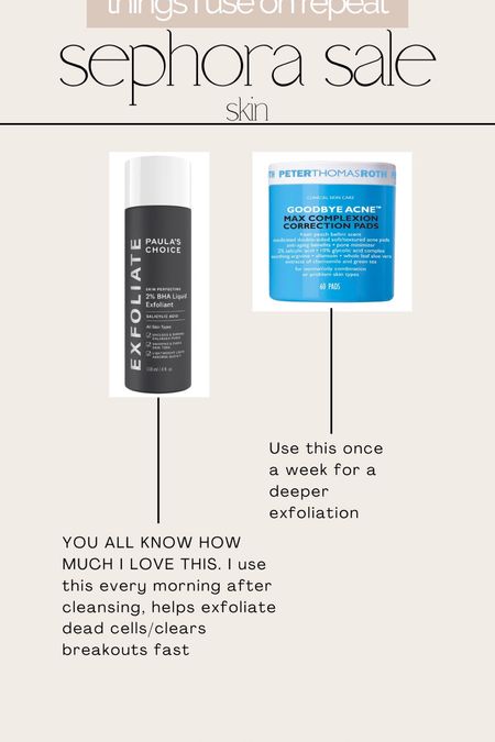 Sephora sale 
Skincare 
Holy grail product! - Paula’s choice exfoliate



#LTKsalealert #LTKwedding #LTKbeauty