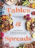 Tables & Spreads: A Go-To Guide for Beautiful Snacks, Intimate Gatherings, and Inviting Feasts   ... | Amazon (US)