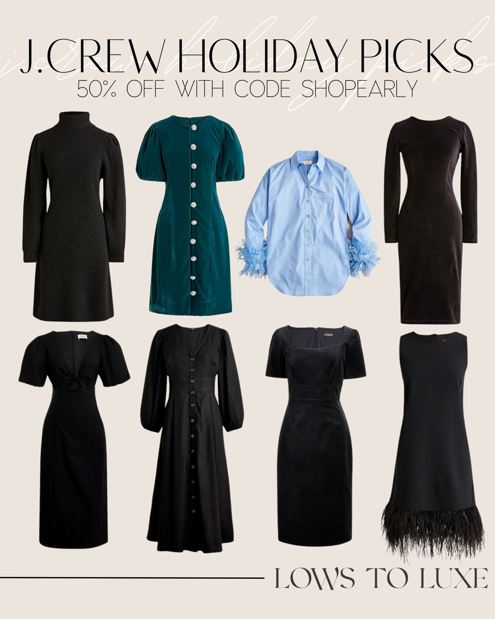 J.Crew Holiday Picks - 50% OFF WITH CODE SHOPEARLY - Sale Alert - Dress - Party - Shirt - Office Attire - Little Black Dress - Green

#LTKSeasonal #LTKsalealert #LTKHoliday