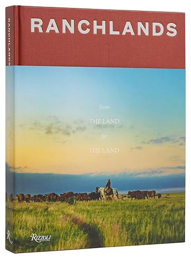 Ranchlands: From the Land, For the Land      Hardcover – September 24, 2024 | Amazon (US)