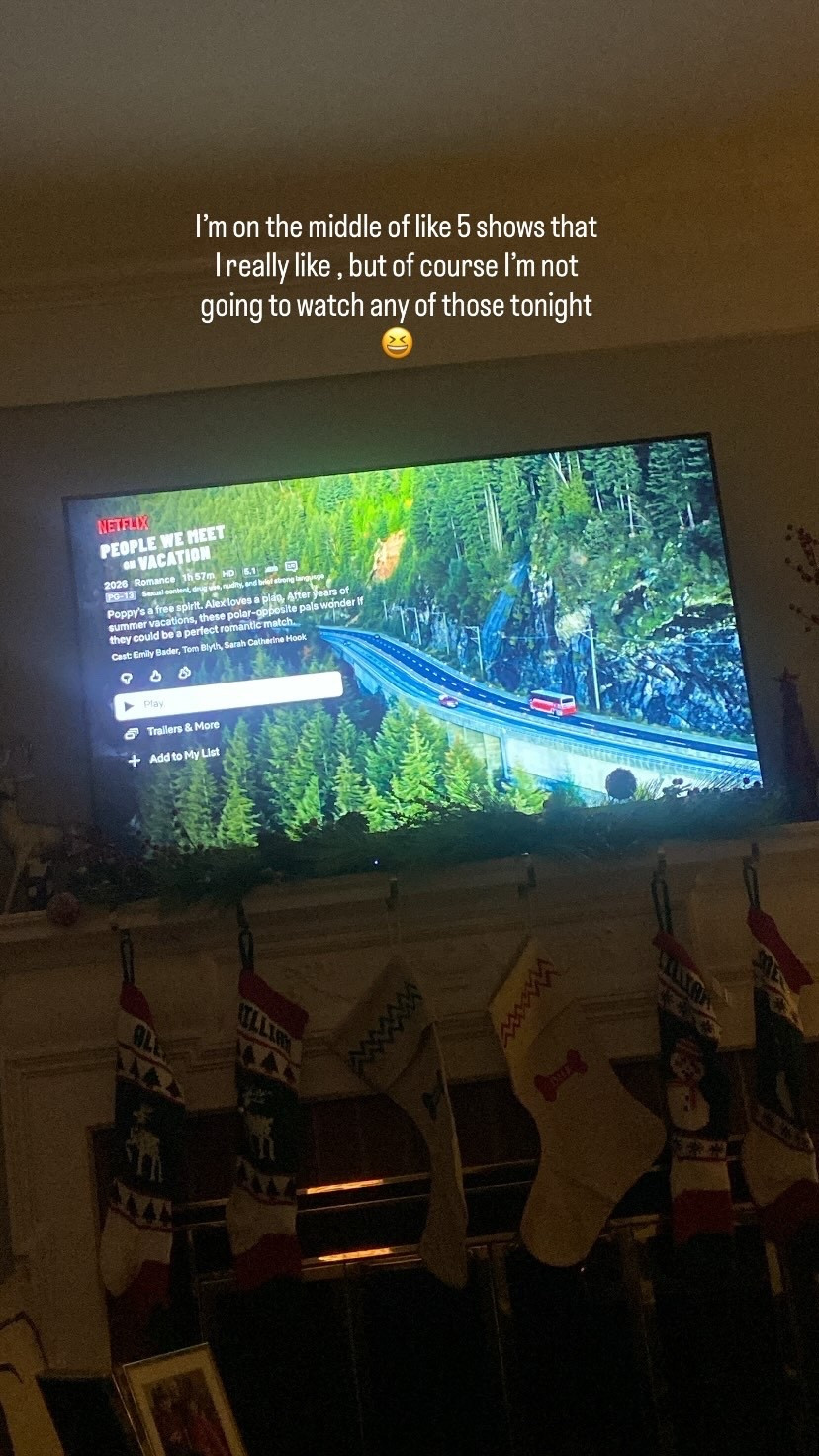 I’m on the middle of like 5 shows that I really like , but of course I’m not going to watch any of those tonight 😆