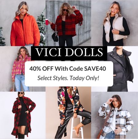 SAVE 40% OFF TODAY ON ALL JACKETS, SHACKETS, & VESTS @ Vici Dolls With Code: SAVE40!

Puffer, plaid, floral, teddy.

#Vici #ViciDolls #Sale #Shacket #Puffer

#LTKunder50 #LTKSeasonal #LTKsalealert