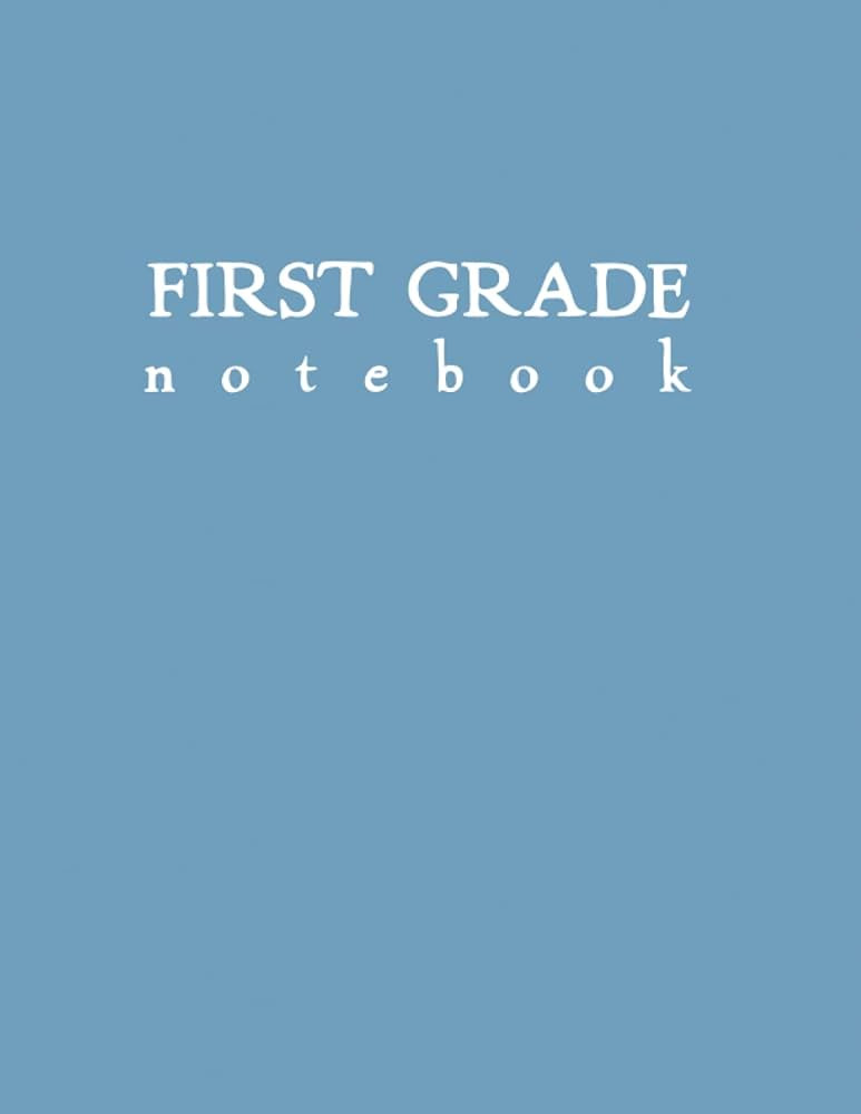 First Grade Notebook: Light Blue Softcover Primary Composition Journal | Amazon (US)