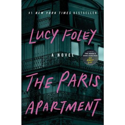 The Paris Apartment - by Lucy Foley (Hardcover) | Target