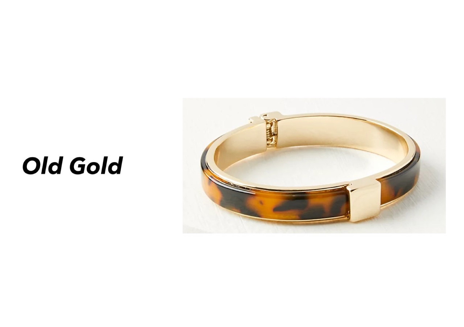Tortoiseshell print bangle bracelet in ‘tortoise brown’ from Loft

Old Gold 

#LTKFind