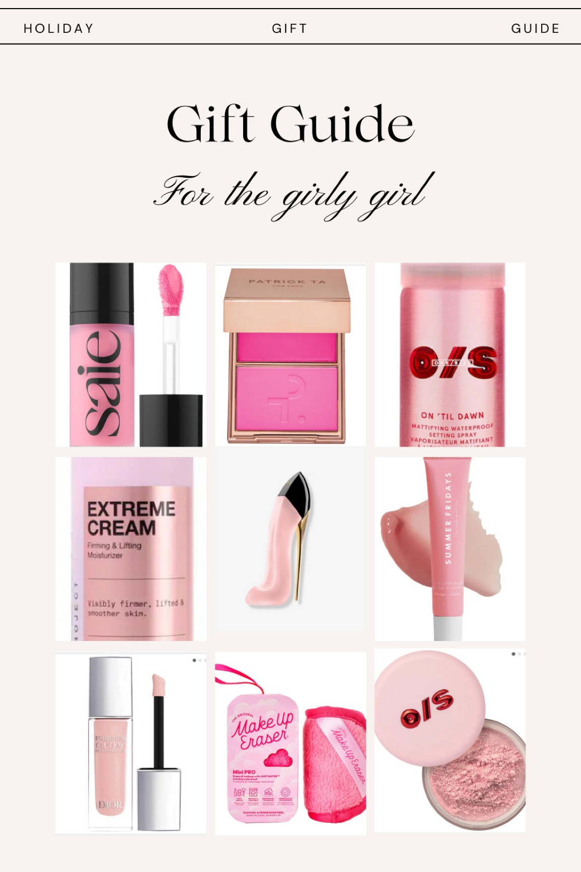 HOLIDAY GIFT GUIDE FOR THE GIRLY GIRL 💖

#LTKGiftGuide #LTKHoliday #LTKBeauty