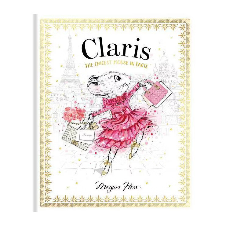 Claris - by  Megan Hess (Hardcover) | Target