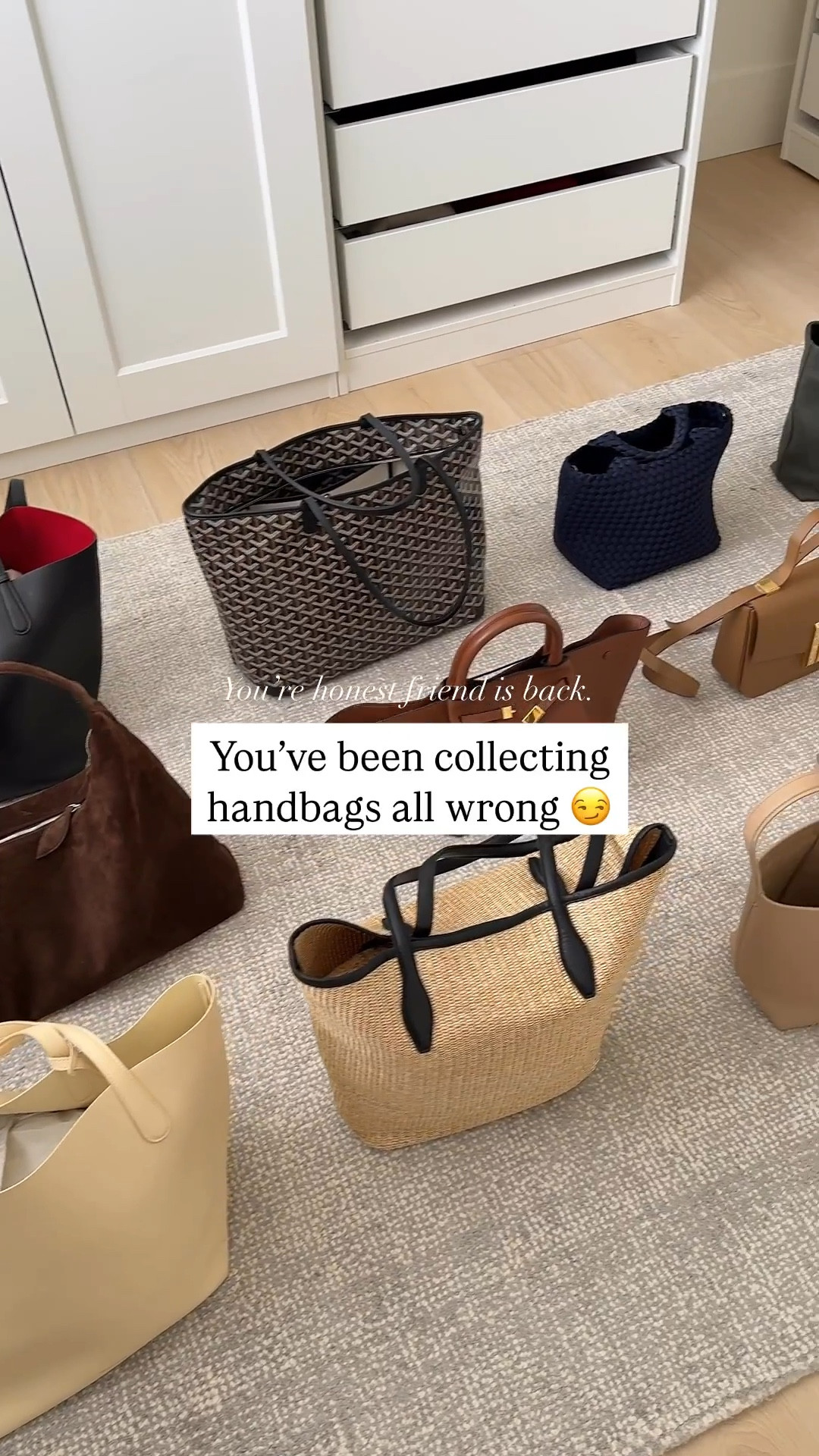 Build your handbag collection

Bags from left to right:

Mansur Gavriel Everyday tote
Liffner hobo bag
Mansur Gavriel Everyday tote
Goyard Artois tote
DeMellier bag
Madewell raffia tote (linked similar)
Naghedi tote small navy
DeMellier crossbody
The Row small tote
Cuyana tote
Madewell bucket bag
Sezane Milo bag
Liffner mini bag

Cogan brown bags:
Loewe tote medium
Sezane Gabin bag
DeMellier bag
J.Crew mini woven bag
Souer Bag

Black Bags:
Celine Triompe medium
Dragon Diffusion small triple jump
Anine Bing Kate bag
Mansur Gavriel Everyday tote
Madewell raffia tote (old)
Madewell sling bag

Petite style, purse 

#LTKItBag #LTKPetite #LTKStyleTip