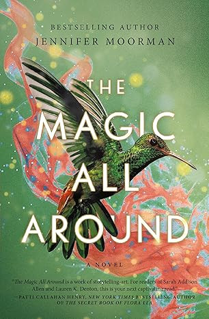 The Magic All Around: A Novel | Amazon (US)