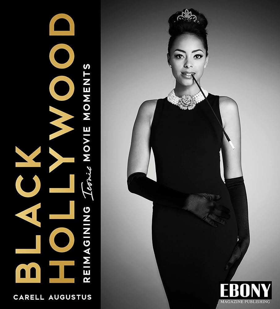 Black Hollywood: Reimagining Iconic Movie Moments (Photography Coffee Table Book, Perfect Gift fo... | Amazon (US)