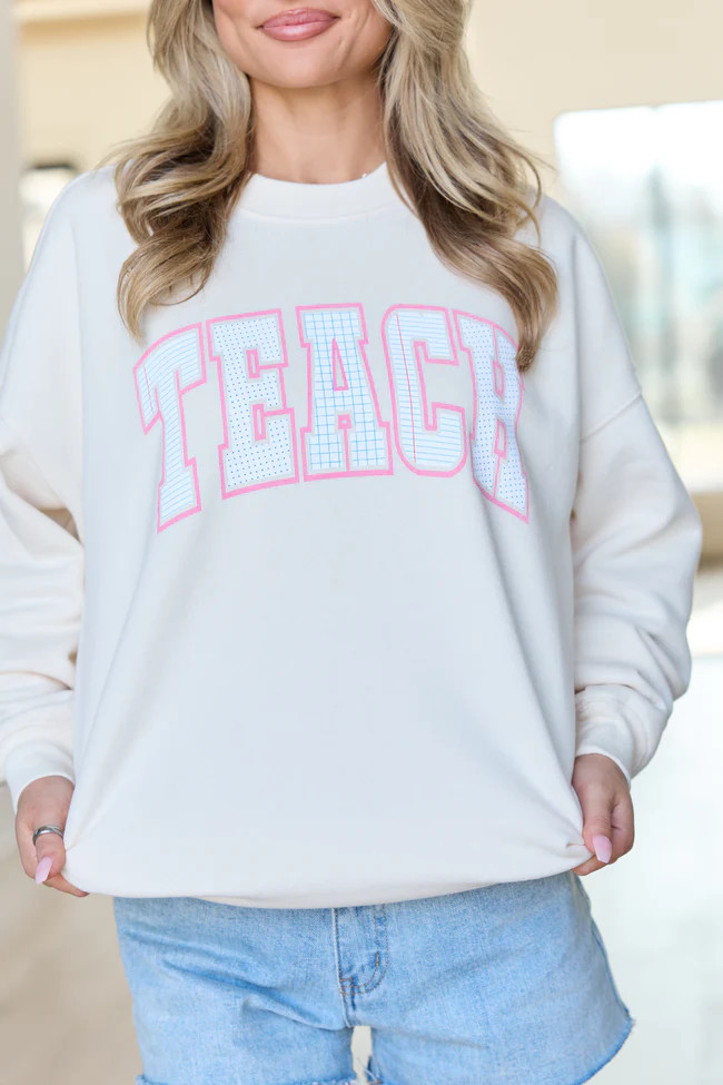 Teach Block Print Cream Graphic Sweatshirt | Pink Lily