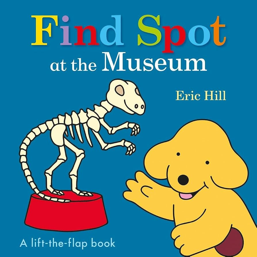 Find Spot at the Museum: A Lift-the-Flap Book | Amazon (US)
