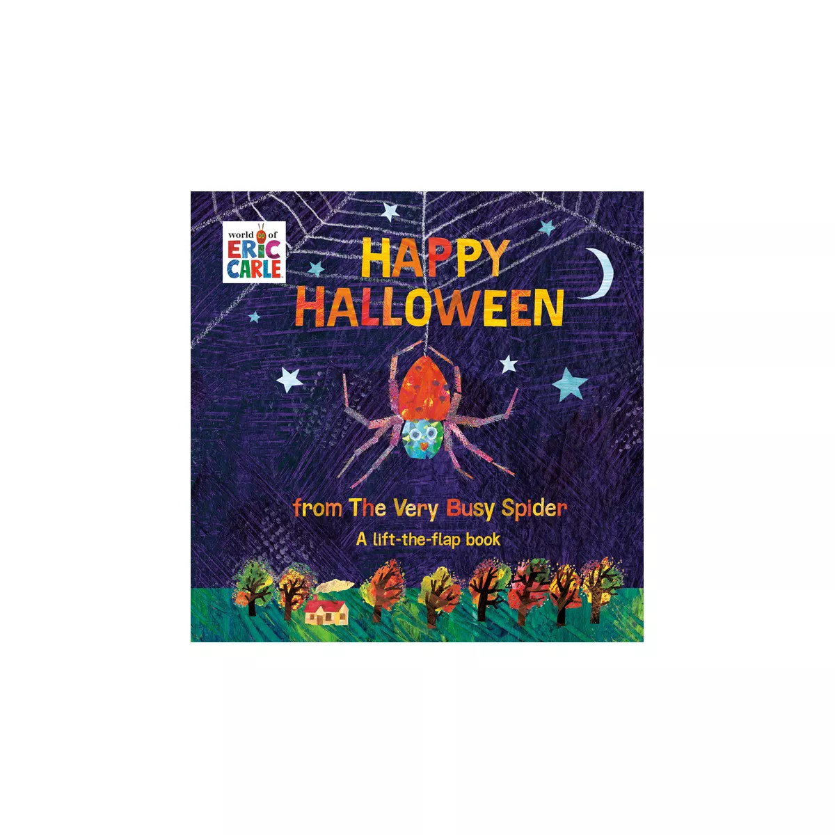 Happy Halloween from the Very Busy Spider - (World of Eric Carle) by Eric Carle (Board Book) | Target