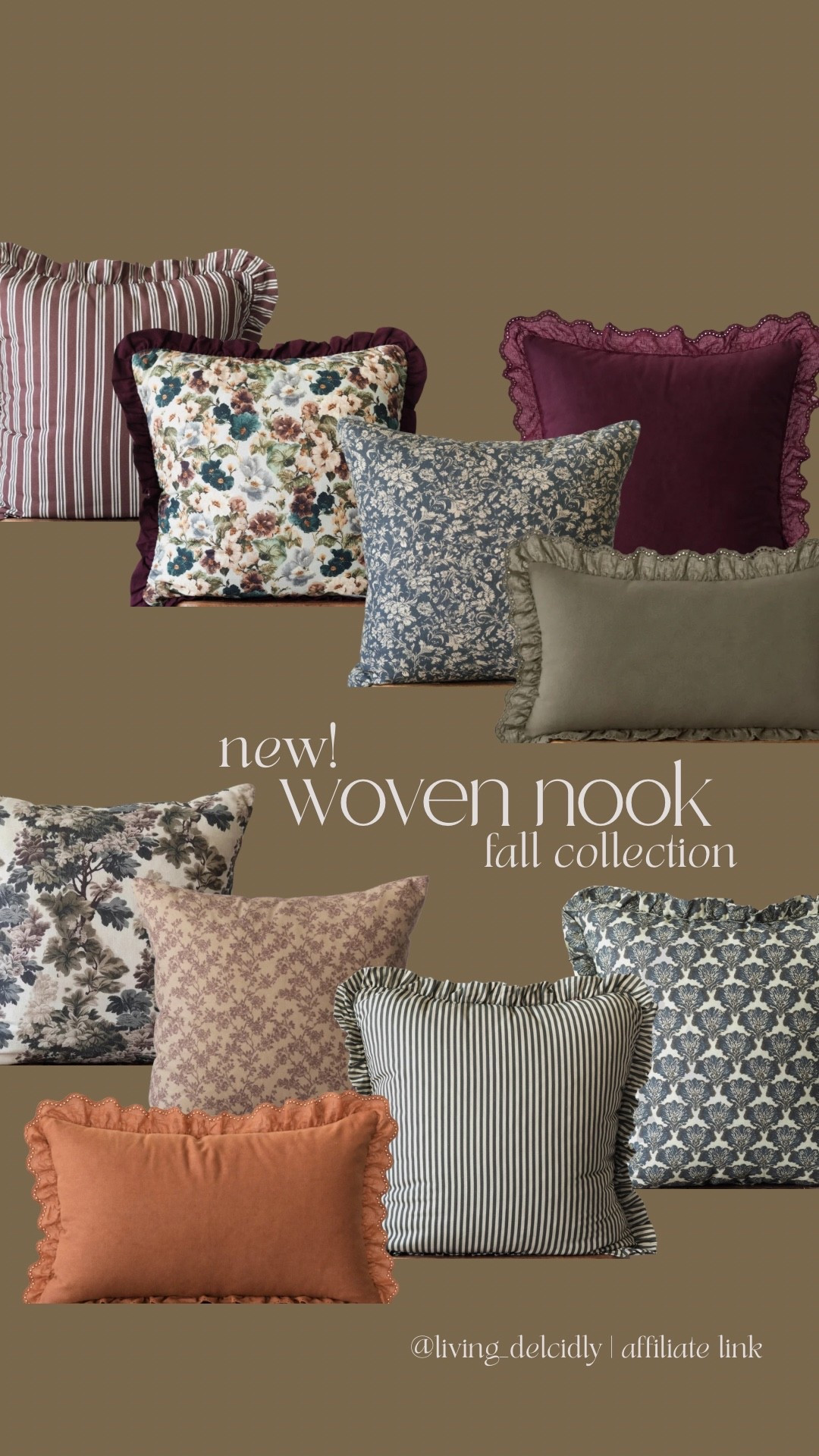 Fall pillows have arrived @Woven Nook! This whole collection is just ABSOLUTELY GORGEOUS! ✨Use code LIVINGDELCIDLY15 for 15% off your order!

Fall decor, fall styling, throw pillows, pillow covers, living room styling, bedroom styling

#LTKHome #LTKSeasonal