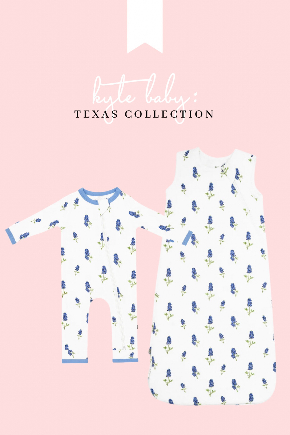 The Kyte Baby Texas collection is so sweet! Bluebonnets! Cactus! I can’t get enough 💙