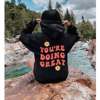 Retro Floral You're Doing Great Sweatshirt & Hoodie, Motivational Sweatshirt, Mental Health Do Your Best | Etsy (US)