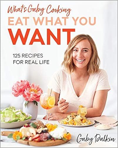 Whats Gaby Cooking: Eat What You Want: 125 Recipes for Real Life



Hardcover – Illustrated, ... | Amazon (US)