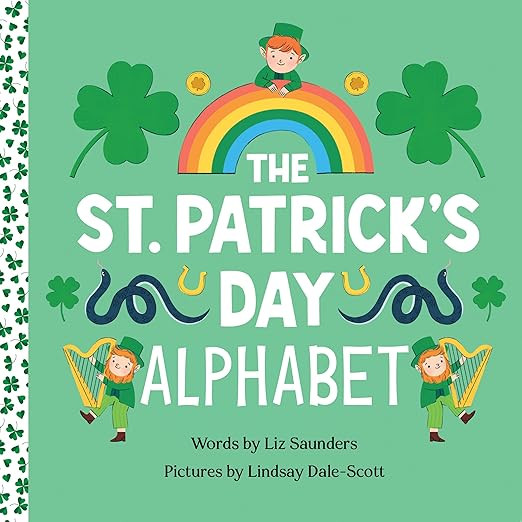 The St. Patrick's Day Alphabet: A Fun Celebration of the Irish Holiday and a Leprechaun Hunt for ... | Amazon (US)