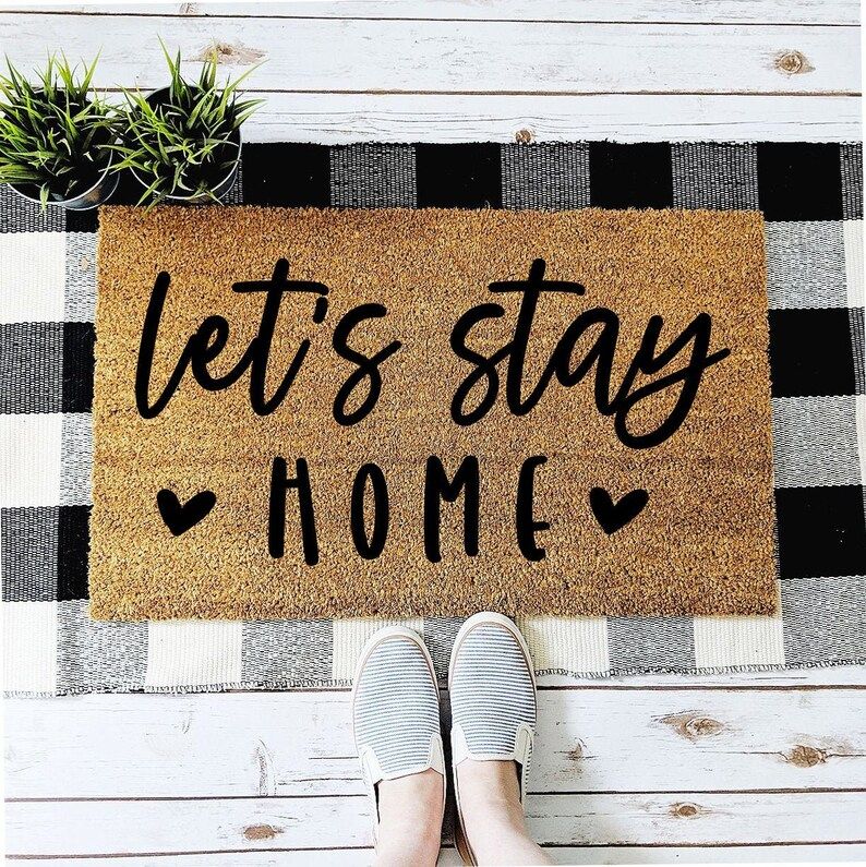 Let's Stay Home Doormat, Cute Welcome Mat, Housewarming Gift, Personalized Gift, Custom Doormat | Etsy (US)