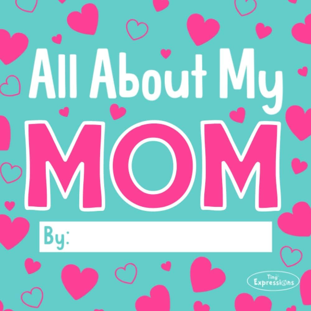All About My Mom: 20+ Pages of Prompts and Coloring for Kids to Make a Unique Gift for their Mom | Amazon (US)