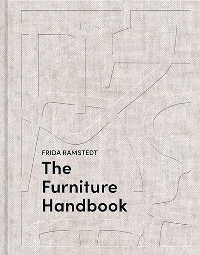 The Furniture Handbook: A Guide to Choosing, Arranging, and Caring for the Objects in Your Home  ... | Amazon (US)