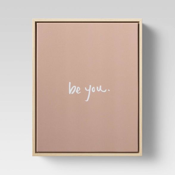 Be You Framed Wall Canvas Pink - Project 62™ | Target