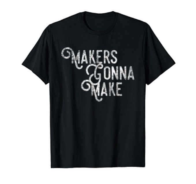 Maker Shirt, Funny DIY Makerspace Builder Inventor Creative | Amazon (US)