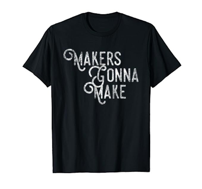 Maker Shirt, Funny DIY Makerspace Builder Inventor Creative | Amazon (US)