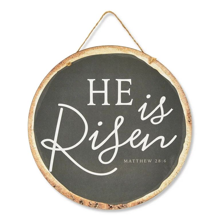 Easter He Is Risen Round Hanging Sign, 8.5 in x 8.5 in, by Way To Celebrate | Walmart (US)