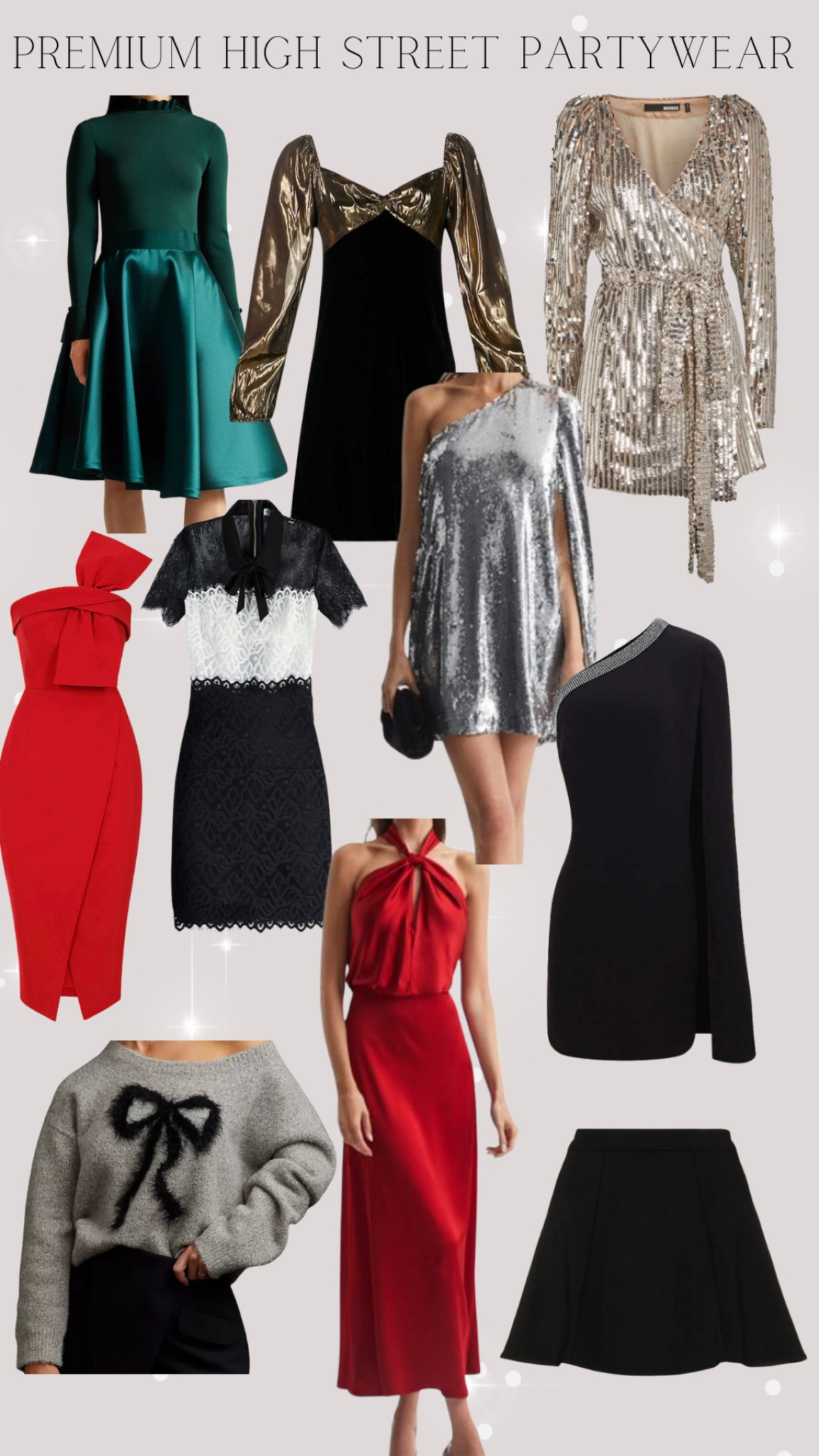 Premium high street partywear 

partywear - Christmas outfits - party outfits - sequin dress - velvet dress - new years outfits - New Year’s party - Christmas party - red dress - winter outfits - lace dress - Sandro - Reiss - Reiss sale - partywear sale - dresses sale - party outfits sale - Christmas outfits sale - rixo- rixo dress 

#LTKstyletip #LTKsalealert #LTKunder100