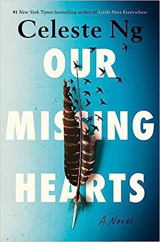 Our Missing Hearts: A Novel     Hardcover – October 4, 2022 | Amazon (US)