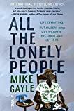 All the Lonely People    Hardcover – July 13, 2021 | Amazon (US)