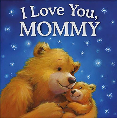 I Love You, Mommy: Padded Storybook | Amazon (US)