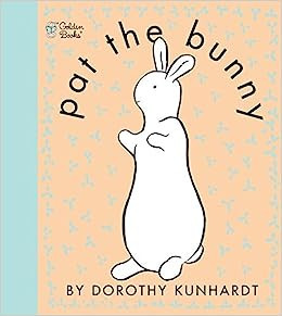 Pat the Bunny (Touch and Feel Book)     Spiral-bound – Touch and Feel, May 1, 2001 | Amazon (US)