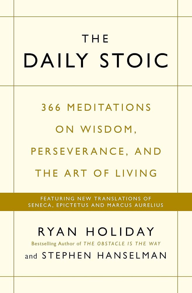 The Daily Stoic: 366 Meditations on Wisdom, Perseverance, and the Art of Living: Featuring new tr... | Amazon (US)