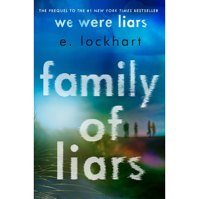 Family of Liars - by E Lockhart (Hardcover) | Target