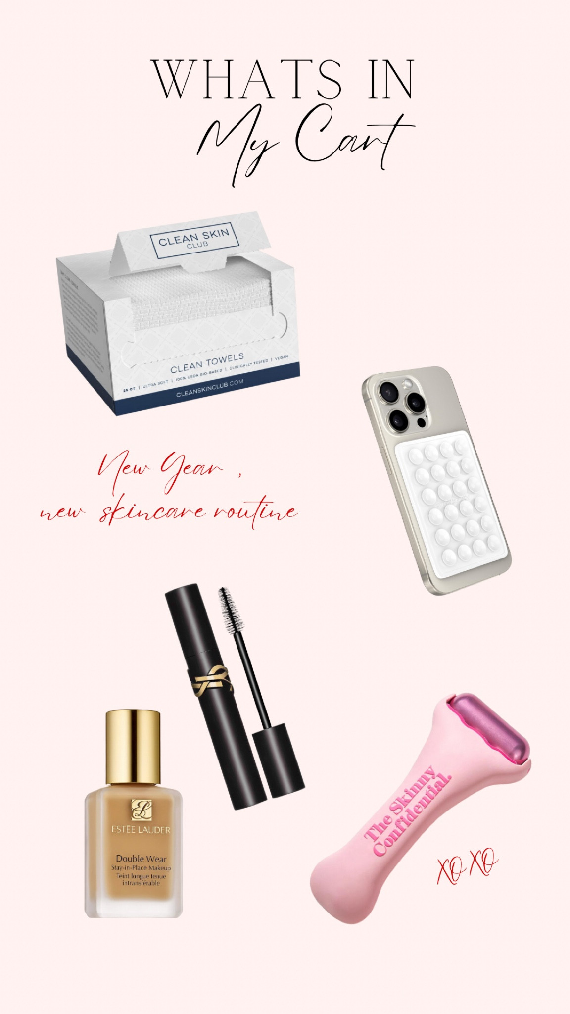 Whats in my cart! 
New Year, New Skincare Routine 

Clean skin club
Beauty 
Amazon Finds
Gifts for her
Skincare self care
Skinny Confidential Ice Roller
Sticky Grippy IPhone Case
 


#LTKbeauty #LTKGiftGuide #LTKfindsunder100