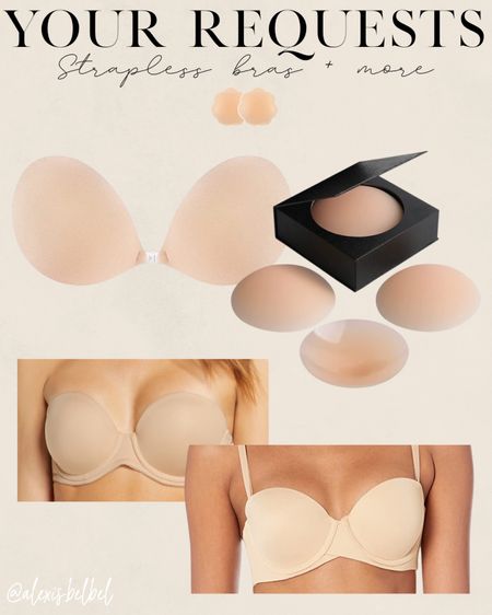 Favorite strapless bras and silicon covers under bodysuits and dresses 

#LTKunder50 #LTKunder100
